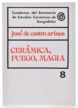 Seller image for CERMICA, FUEGO, MAGIA for sale by Librera Monogatari