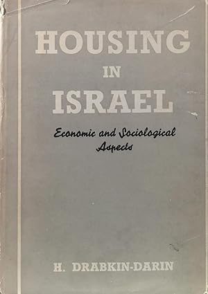 Housing in Israel: Economic and Sociological Aspects