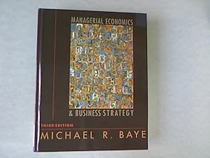 Bild des Verkufers fr Managerial Economics and Business Strategy. zum Verkauf von Antiquariat Bookfarm