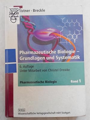 Image du vendeur pour Pharmazeutische Biologie. Band 1. Grundlagen und Systematik. mis en vente par Antiquariat Bookfarm