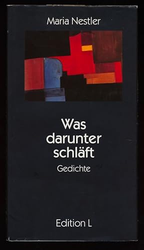 Imagen del vendedor de Was darunter schlft : Gedichte. a la venta por Antiquariat Peda