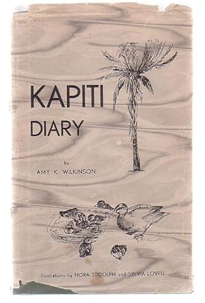 Image du vendeur pour Kapiti Diary mis en vente par Renaissance Books, ANZAAB / ILAB