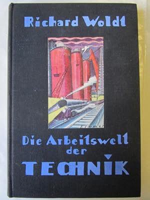 Die Arbeitwelt der Technik