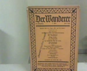 Der Wanderer. 21 Jahrg. Heft 2., Juni 1926 Zweites Heft zur Frage "Wir und die Kirche"