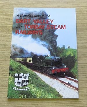 Imagen del vendedor de A Visitor's Guide to the Dart Valley and Torbay Steam Railways. a la venta por Salopian Books