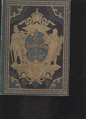 Köppen die Hohenzollern und das Reich, Glogau 1885, 2 Bände von 4, 1000 Seiten, toll bebildert, 1...