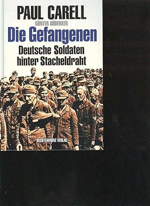 Carell die Gefangenen deutsche Soldaten hinter Stacheldraht, Bechtermünz 1999, 384 Seiten, tolle ...