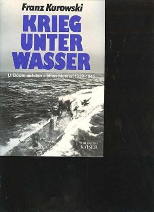 Kurowski Krieg unter Wasser 1939-45, kaiser 1998, 400 Seiten, bebildert