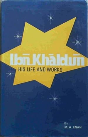 Bild des Verkufers fr Ibn Khaldun His Life &amp; Works zum Verkauf von Chapter 1