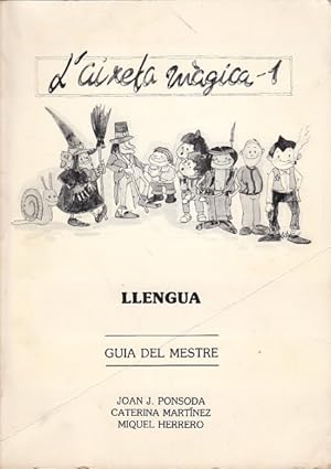 Imagen del vendedor de L'AIXETA MGICA 1: LLENGUA (Gua del mestre) a la venta por Librera Vobiscum