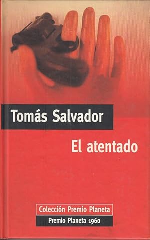 Seller image for EL ATENTADO for sale by Librera Vobiscum