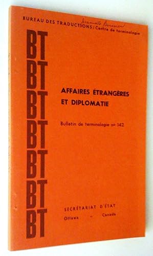 Affaires étrangères et diplomatie, bulletin de terminologie no 142