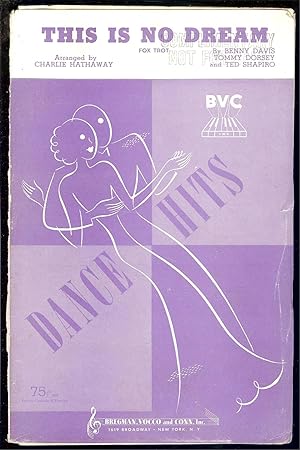 Seller image for [ " SAMPLE COPY NOT FOR SALE" ] " THIS IS NOT DREAM " FOX - TROT 1939 - 29 PAGES de PARTITiONS . - Une chemise illustre , 18 x 27,5 cm , contenant 29 pages de partitions en feuilles . for sale by LA FRANCE GALANTE