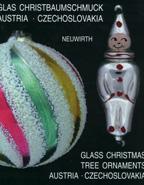 Glas-Christbaumschmuck : Made in Austria, Czechoslovakia / Glass Christmas tree ornament