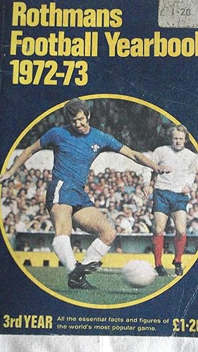 Seller image for Rothmans Football Yearbook 1972-73 3rd. Year for sale by A.G.Colven (Books)