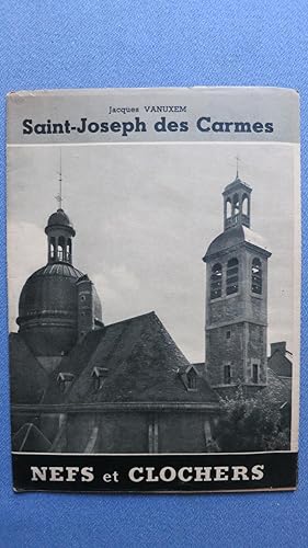 Seller image for Nefs et clochers. Saint Joseph des Carmes. for sale by PARIS-LIBRIS