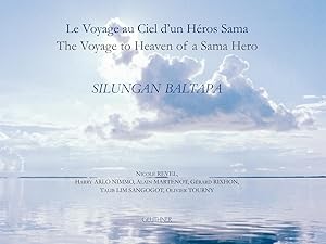 Silungan Baltapa : Le Voyage au Ciel d'un Héros Sama - français, anglais et texte de l'épopée en ...