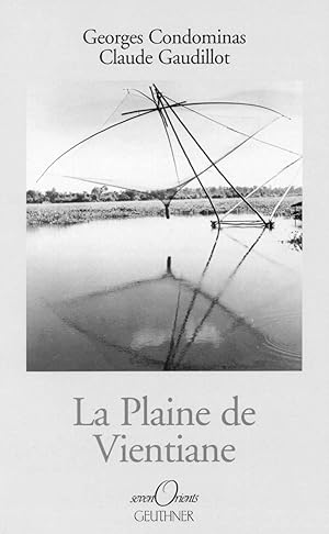 La plaine de Vientiane : étude socio-économique : rapport de mission, octobre 1959