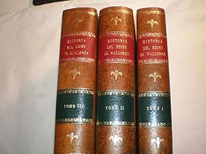 Historia general del Reino de Mallorca ( 3 Vols.). Segunda edición corregida e ilustrada con abun...