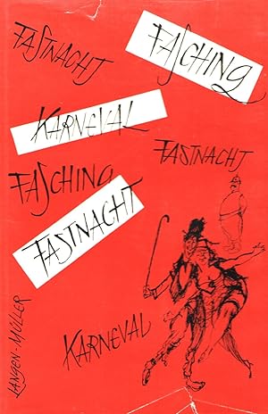 Fasching, Fastnacht, Karneval : Gedichte u. Prosa., [Georg Schneider]. [Ausgew. u. hrsg.] Mit Ill...