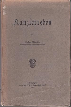 Bild des Verkufers fr Kanzlerreden. (1870 - 1888) zum Verkauf von Antiquariat Carl Wegner