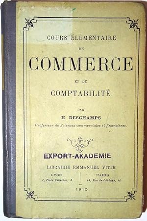 Imagen del vendedor de Cours elementaire de commerce et de comptabilite. a la venta por erlesenes  Antiquariat & Buchhandlung