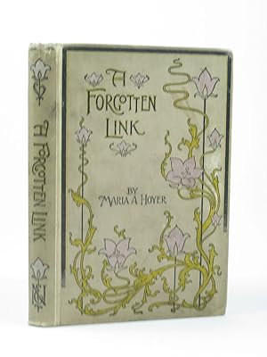 Immagine del venditore per A FORGOTTEN LINK venduto da Stella & Rose's Books, PBFA