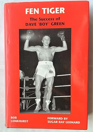 Bild des Verkufers fr Fen Tiger: The Success of Dave 'Boy' Green zum Verkauf von Beach Hut Books