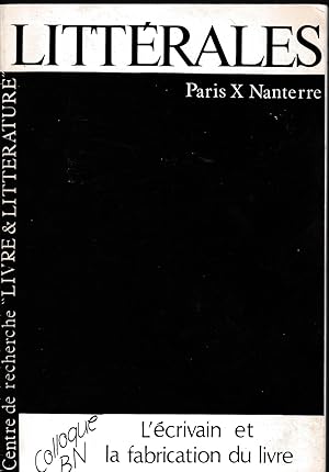 L'écrivain et la fabrication du livre. Actes du colloque des 10-11 mai 1989