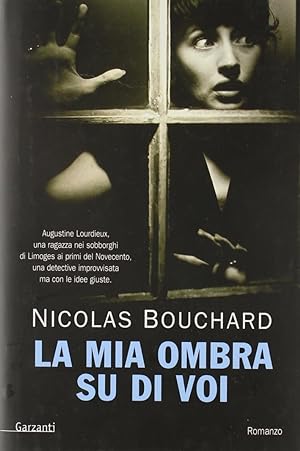 Image du vendeur pour La mia ombra su di voi mis en vente par Libro Co. Italia Srl