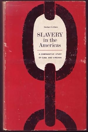 Bild des Verkufers fr Slavery in the Americas. A Comparative Study of Virginia and Cuba zum Verkauf von Graphem. Kunst- und Buchantiquariat