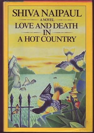 Seller image for Love and Death in a Hot Country for sale by Graphem. Kunst- und Buchantiquariat