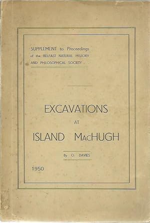 Excavations at Island MacHugh.