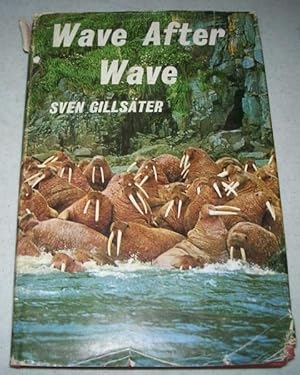 Seller image for Wave After Wave for sale by Easy Chair Books