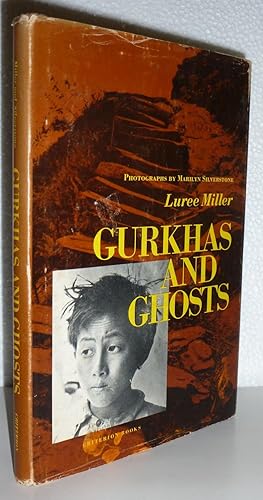 Seller image for Gurkhas and Ghosts for sale by Sekkes Consultants