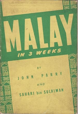 Seller image for Malay in 3 Weeks. for sale by Asia Bookroom ANZAAB/ILAB