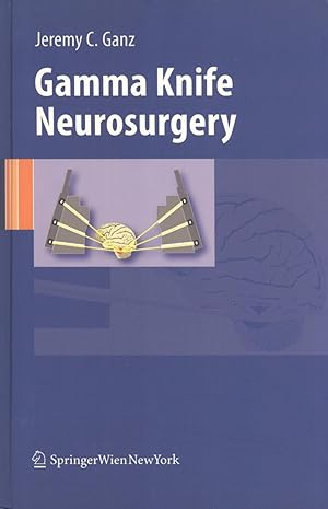 Image du vendeur pour Gamma Knife Neurosurgery mis en vente par Masalai Press