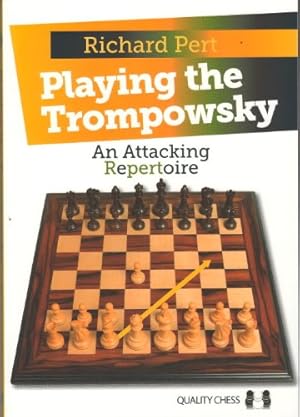 Seller image for Playing the Trompowsky. An Attacking Repertoire. for sale by Kepler-Buchversand Huong Bach