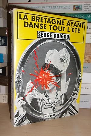 LA BRETAGNE AYANT DANSE TOUT L'ETE