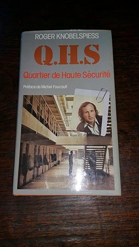 Image du vendeur pour Q.H.S. - quartier De Haute scurit mis en vente par AHA BOOKS