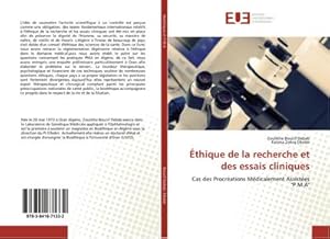 Imagen del vendedor de thique de la recherche et des essais cliniques : Cas des Procrations Mdicalement Assistes "P.M.A" a la venta por AHA-BUCH GmbH