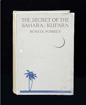 The secret of the Sahara: Kufara