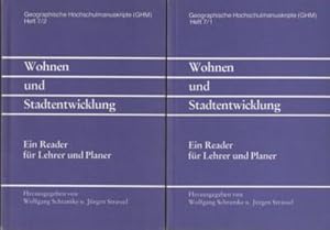 Wohnen und Stadtentwicklung. Ein Reader für Lehrer und Planer.- Geographische Hochschulmanuskript...