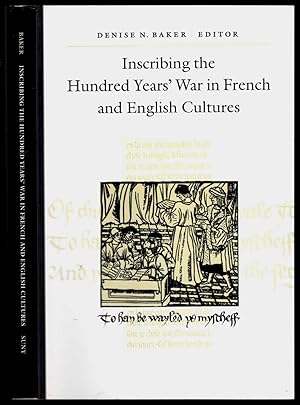 Inscribing the Hundred Years' War in french and english cultures. [Session du colloque de Kalamaz...