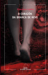 Seller image for O corazon de branca de neve for sale by AG Library