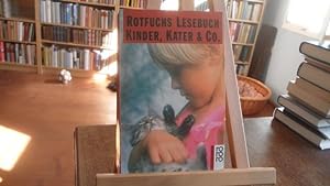 Seller image for rotfuchs Lesebuch : Kinder, Kater & Co. for sale by Antiquariat Floeder
