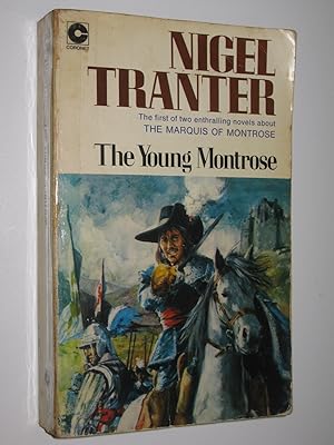 Image du vendeur pour The Young Montrose - Marquis of Montrose Trilogy #1 mis en vente par Manyhills Books