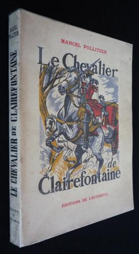 Seller image for Le Chevalier Clairefontaine for sale by Abraxas-libris