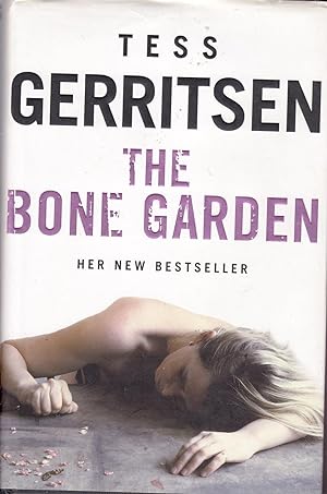 Imagen del vendedor de The Bone Garden a la venta por Kevin Webb Books
