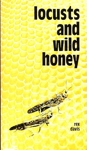 Seller image for Locusts and Wild Honey: The charismatic renewal and the ecumenical movement (The Risk book series ; no. 2) for sale by Pendleburys - the bookshop in the hills